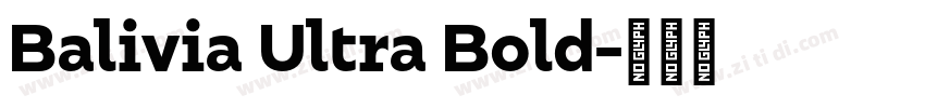 Balivia Ultra Bold字体转换